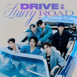 Drive to the Starry Road - Album Cover - ASTRO